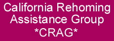 California Rehoming Assistance Group