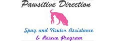 Pawsitive Direction Spay and Neuter Assistance